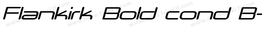 Flankirk Bold cond B字体转换